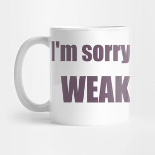 Weak Arms! - Light Mug